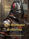 The Bluthund Collection- Volume I - Three Breathtaking Thrillers (eBook, ePUB) The Bluthund Collection- Volume I - Three Breathtaking Thrillers (eBook, ePUB)