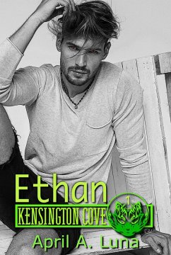 Cover Ethan (Kensington Cove World, #1) (eBook, ePUB)