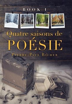 Quatre Saisons De Poésie - Richer, Pierre-Paul