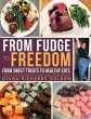 From Fudge to Freedom - Bild 1