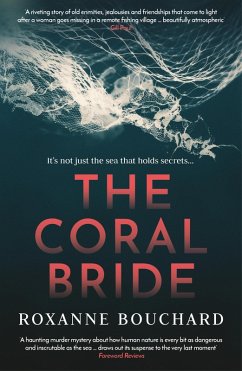 The Coral Bride: WINNER of the Crime Writers of Canada Best French Crime Book Award (eBook, ePUB) - Bouchard, Roxanne