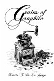 Grains of Graphite Book 1 (eBook, ePUB)