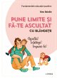 Pune limite ¿i fa-te ascultat cu... - Bild 1