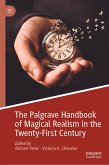 The Palgrave Handbook of Magical Realism in the Twenty-First Century (eBook, PDF)