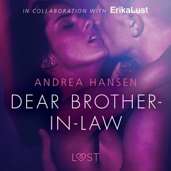 Dear Brother-in-law - erotic short story (MP3-Download) - Hansen, Andrea