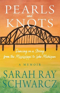 Pearls and Knots - Schwarcz, Sarah Ray