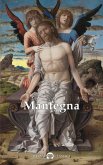 Delphi Complete Paintings of Andrea Mantegna (Illustrated) (eBook, ePUB)