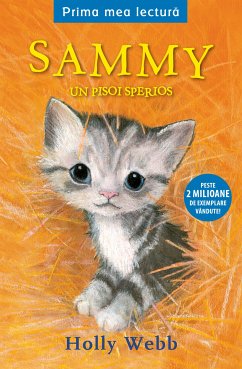 Sammy, un pisoi sperios (eBook, ePUB) - Webb, Holly