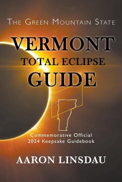Vermont Total Eclipse Guide - Linsdau, Aaron