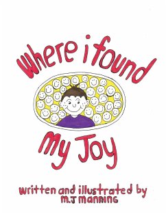 Where I Found My Joy - Manning, M. J; Tbd