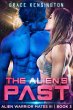 The Alien's Past (Alien Warrior Mates... - Bild 1