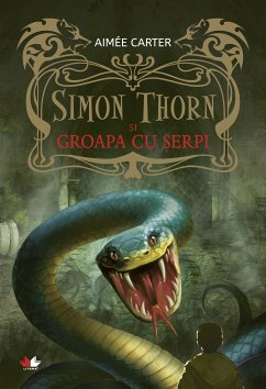 Simon Thorn și groapa cu șerpi (eBook, ePUB) - Carter, Aimee