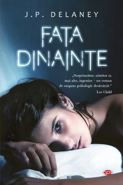 Fata dinainte (Carte pentru toți) (eBook, ePUB) - Delaney, J.P.