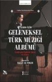 Geleneksel Türk Müzigi Albümü - Piyano icin