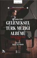 Geleneksel Türk Müzigi Albümü - Piyano icin - Ali Toker, Hakan