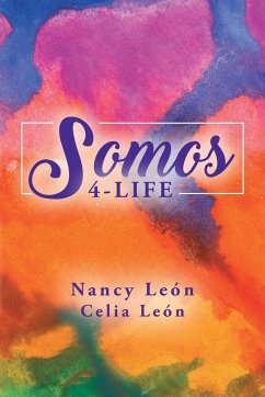 Somos 4-Life - León, Nancy; León, Celia