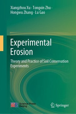 Experimental Erosion (eBook, PDF) - Xu, Xiangzhou; Zhu, Tongxin; Zhang, Hongwu; Gao, Lu