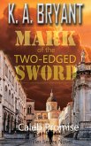 Mark Of The Two-Edged Sword