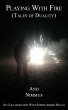 Playing With Fire (Tales of Duality) - Bild 1