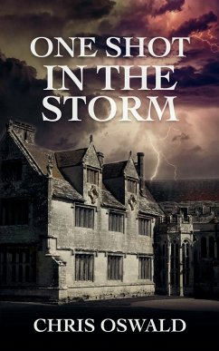 One Shot in the Storm - Oswald, Chris