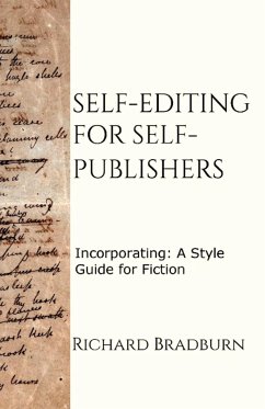 Self-editing for Self-publishers - Bradburn, Richard