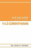 Live the Word Commentary: 1 & 2 Corinthians