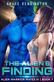 The Alien's Finding (Alien Warrior Mates III, #7) (eBook, ePUB)