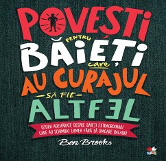 Povești pentru băieți care au curajul să fie altfel (fixed-layout eBook, ePUB) - Brooks, Ben