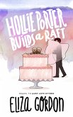 Hollie Porter Builds a Raft (eBook, ePUB)