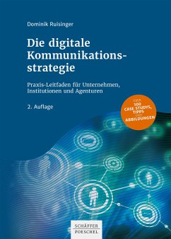 Die digitale Kommunikationsstrategie (eBook, ePUB) - Ruisinger, Dominik