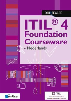 ITIL® 4 Foundation Courseware - Nederlands (eBook, ePUB) - O., van Haren Learning Solutions a.
