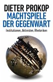 Machtspiele der Gegenwart (eBook, ePUB)