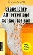 Brauerehre - Altherrenjagd -... - Bild 1