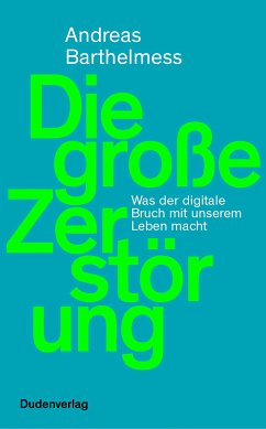 Die große Zerstörung (eBook, ePUB) - Barthelmess, Andreas