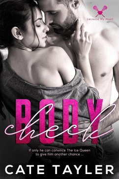 Body Check (Lacrosse My Heart, #1) (eBook, ePUB) - Tayler, Cate