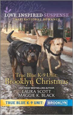 True Blue K-9 Unit: Brooklyn Christmas (eBook, ePUB) - Scott, Laura; Black, Maggie K.