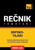 Srpsko-Tajski tematski recnik - 9000 korisnih reci (eBook, ePUB)
