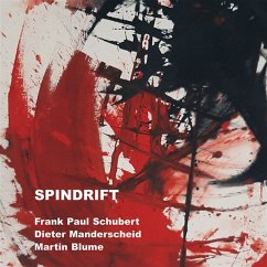 Spindrift - Schubert,Frank Paul/Manderscheid,Dieter/Blum