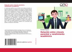 Relación entre vínculo parental y rendimiento académico - Negrete, Fernando