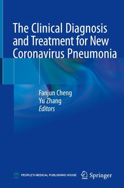 The Clinical Diagnosis and Treatment for New Coronavirus Pneumonia