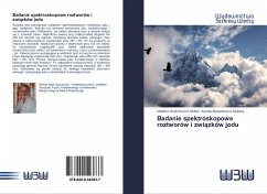 Badanie spektroskopowe roztworów i zwi¿zków jodu - Klubin, Vladimir Vladimirovich;Klubina, Ksenia Alexandrovna