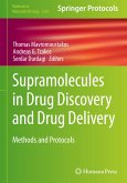 Supramolecules in Drug Discovery and Drug Delivery