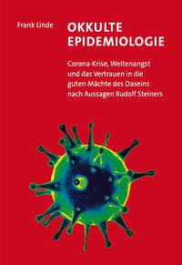 Okkulte Epidemiologie - Linde, Frank