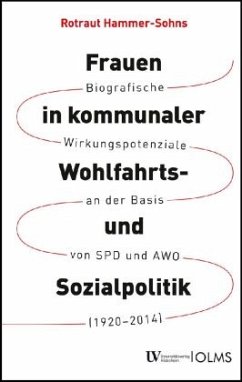 Frauen in kommunaler Wohlfahrts- und Sozialpolitik - Hammer-Sohns, Rotraut