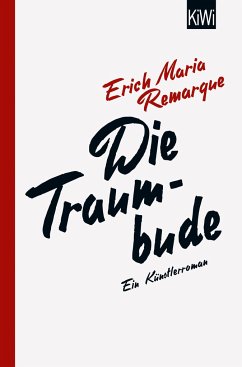 Die Traumbude - Remarque, E.M.
