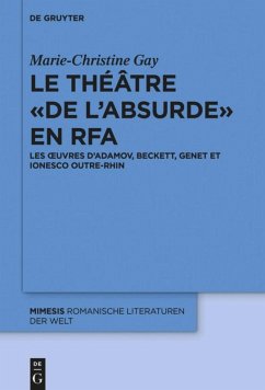 Le théâtre « de l¿absurde » en RFA - Gay, Marie-Christine