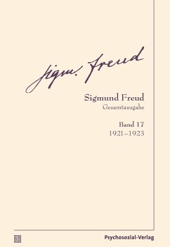 Gesamtausgabe (SFG), Band 17 - Freud, Sigmund;Freud, Sigmund