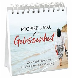 Probier's mal mit Gelassenheit - Aufstellbuch