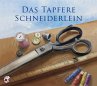 Das tapfere Schneiderlein - Bild 1