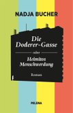 Die Doderer-Gasse oder Heimitos Menschwerdung